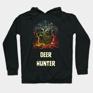 Deer hunter Hoodie